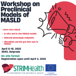 Register for Workshop on Preclinical Models of MASLD until April 3, 2025!